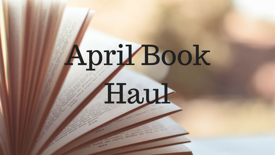 April Book Haul
